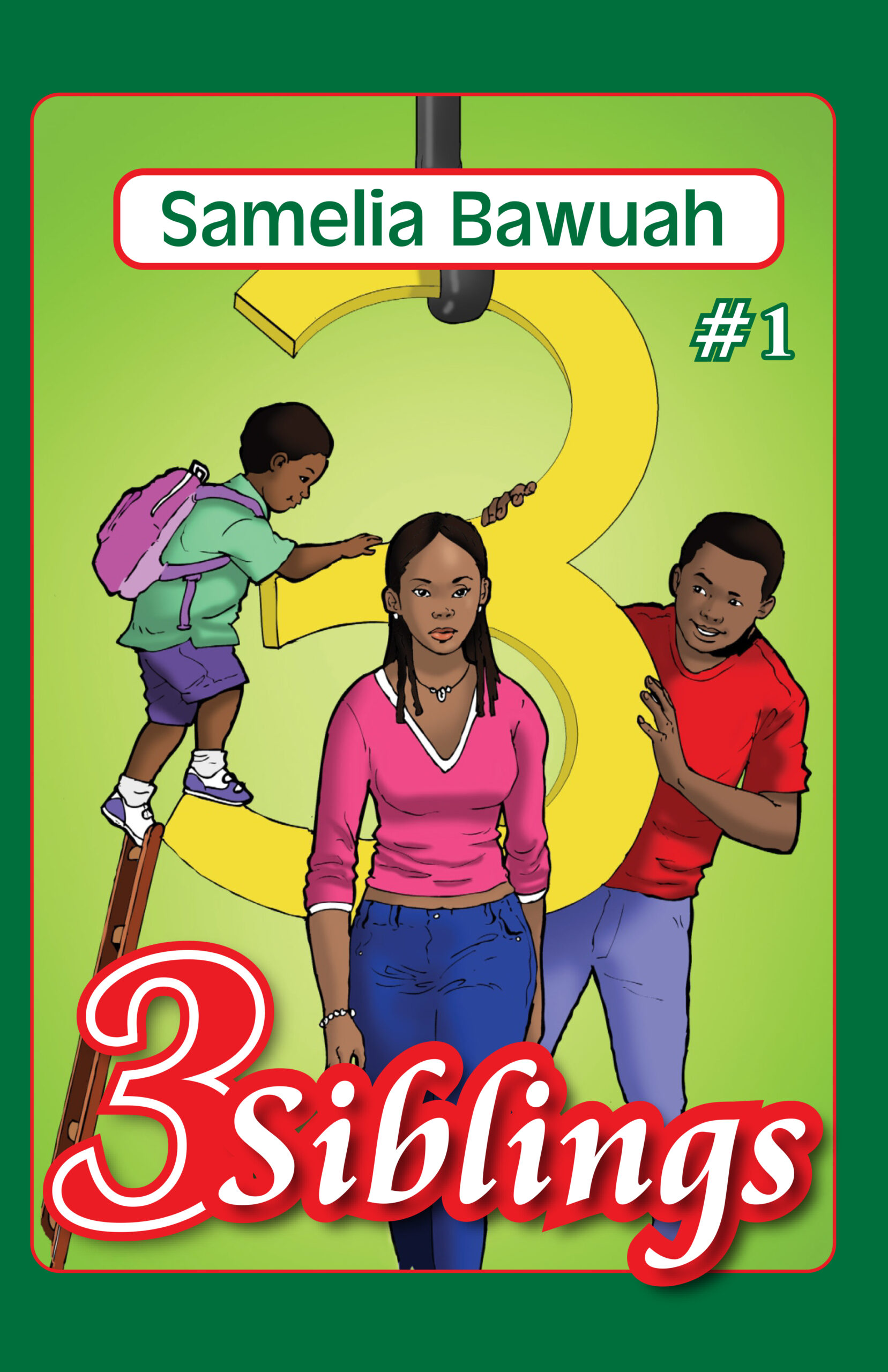 3 siblings (book #1) 3 siblings (book #1)